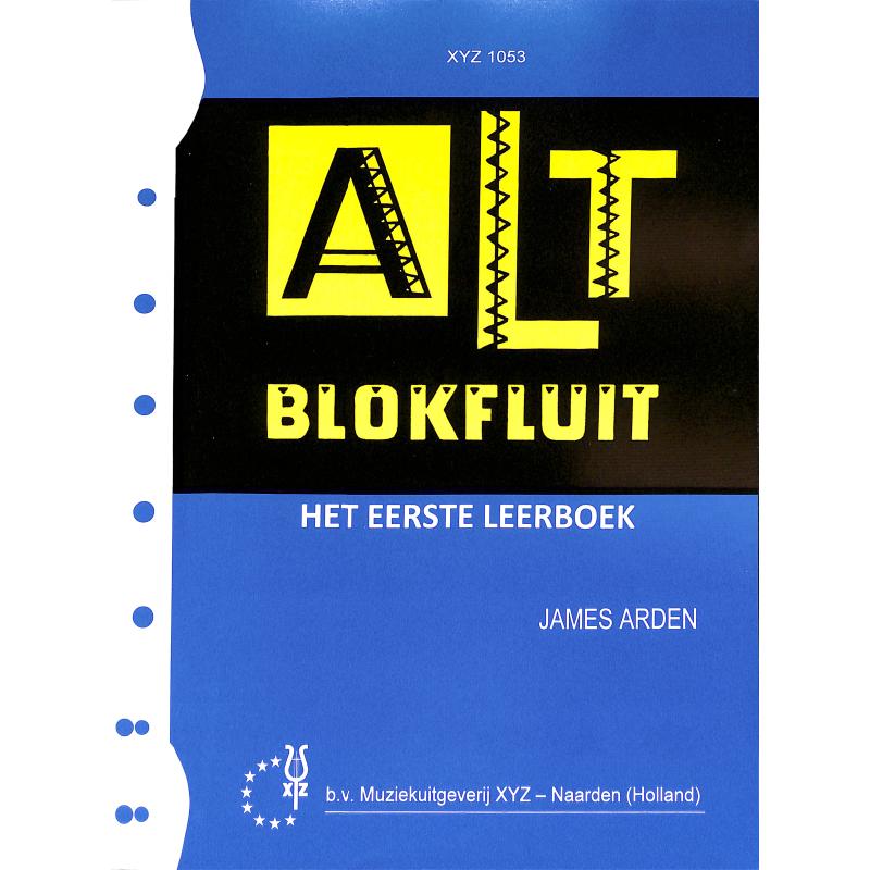 Titelbild für XYZ 1053 - ALT BLOKFLUIT 1 - HET EERSTE LEERBOEK