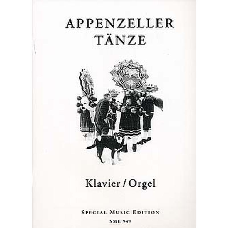 Titelbild für SME 949 - APPENZELLER TAENZE