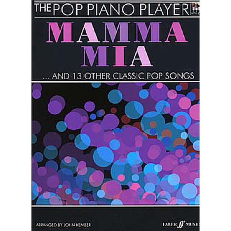 Titelbild für ISBN 0-571-53297-7 - MAMMA MIA AND 13 OTHER CLASSIC POP SONGS