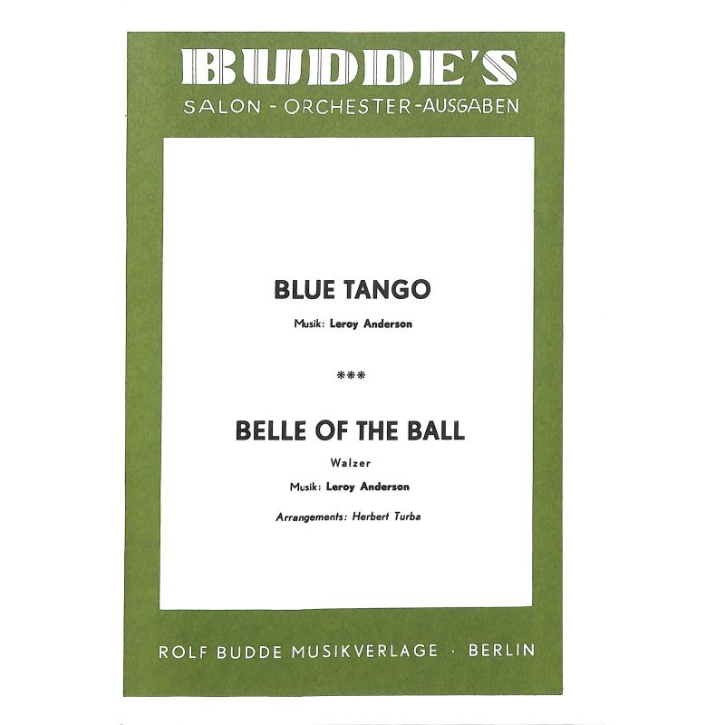 Titelbild für INTRO 577320 - BLUE TANGO + BELLE OF THE BALL