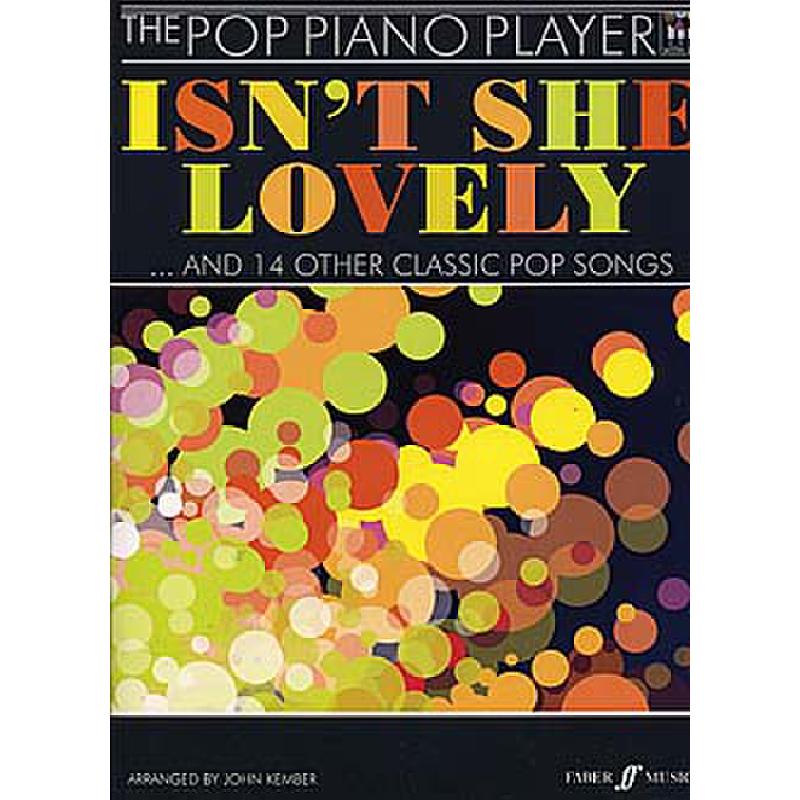 Titelbild für ISBN 0-571-53296-9 - ISN'T SHE LOVELY AND 14 OTHER CLASSIC POP SONGS