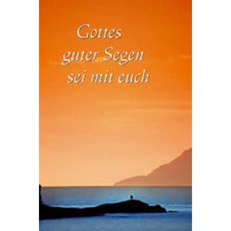 Titelbild für ABAKUS 35-115 - GOTTES GUTER SEGEN SEI MIT EUCH