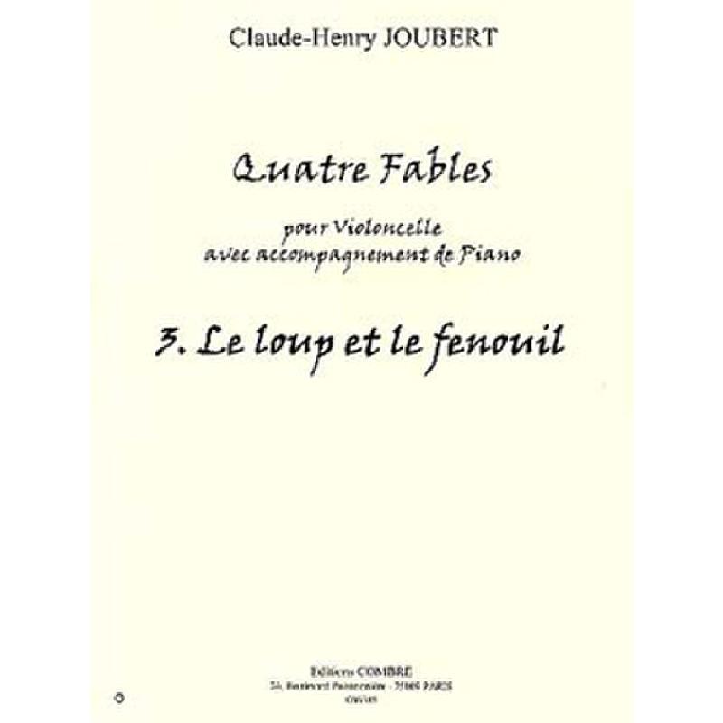 Titelbild für COMBRE 6385 - LE LOUP ET LE FENOUIL (4 FABLES 3)
