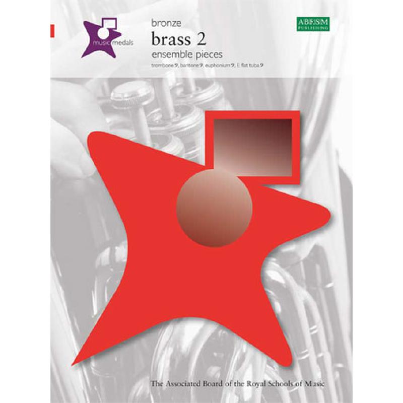 Titelbild für ABRSM 690X - MUSIC MEDALS BRASS 2 - BRONZE