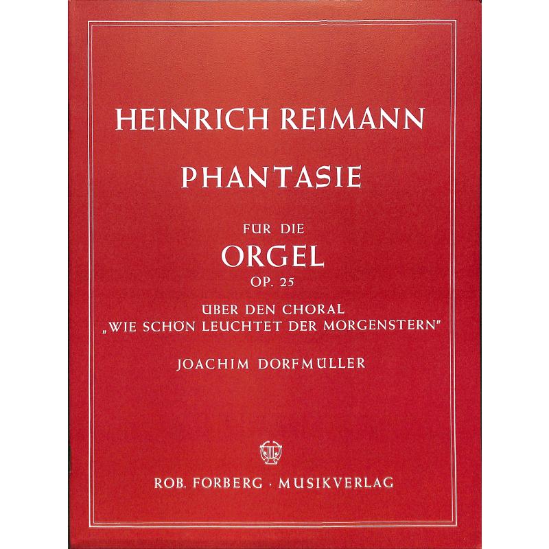 Titelbild für FORBERG 25065 - FANTASIE OP 25 UEBER DEN CHORAL