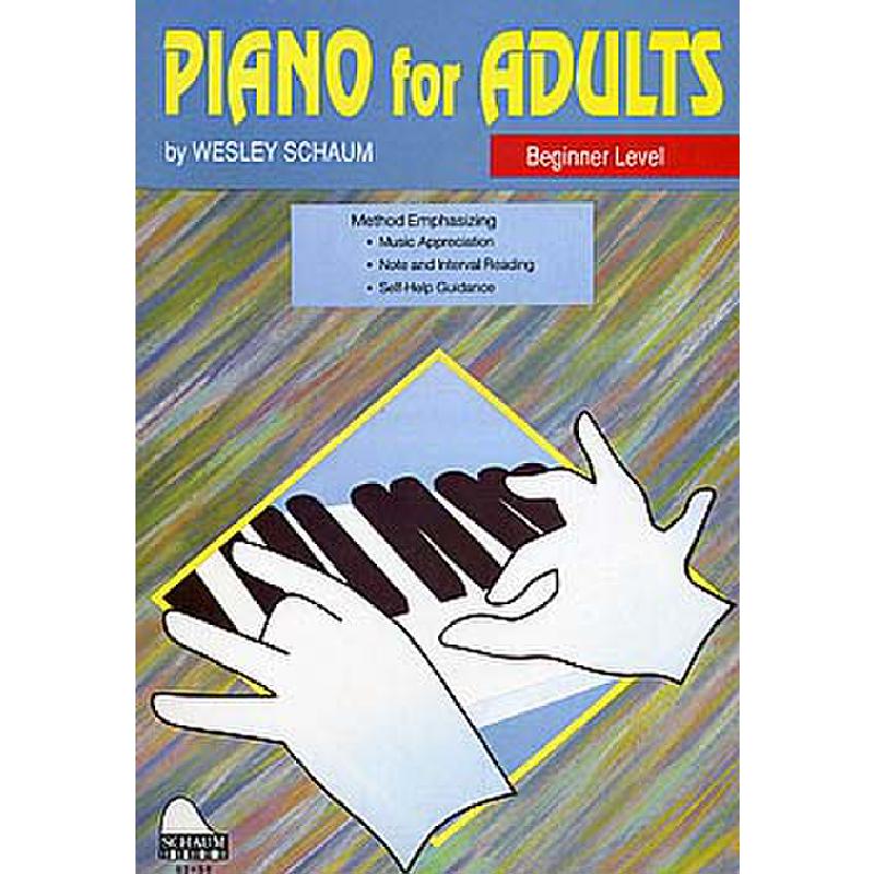 Titelbild für BOE 4113 - PIANO FOR ADULTS - BEGINNER LEVEL