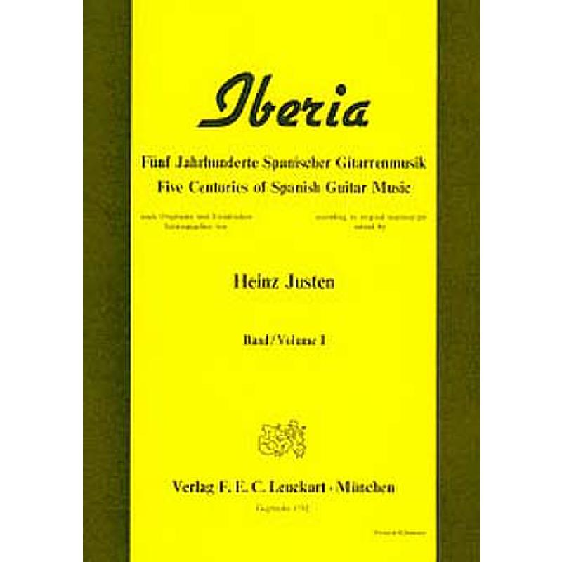 Titelbild für L 10611 - IBERIA 1 - 5 JAHRHUNDERTE SPANISCHER GITARRENMUSIK