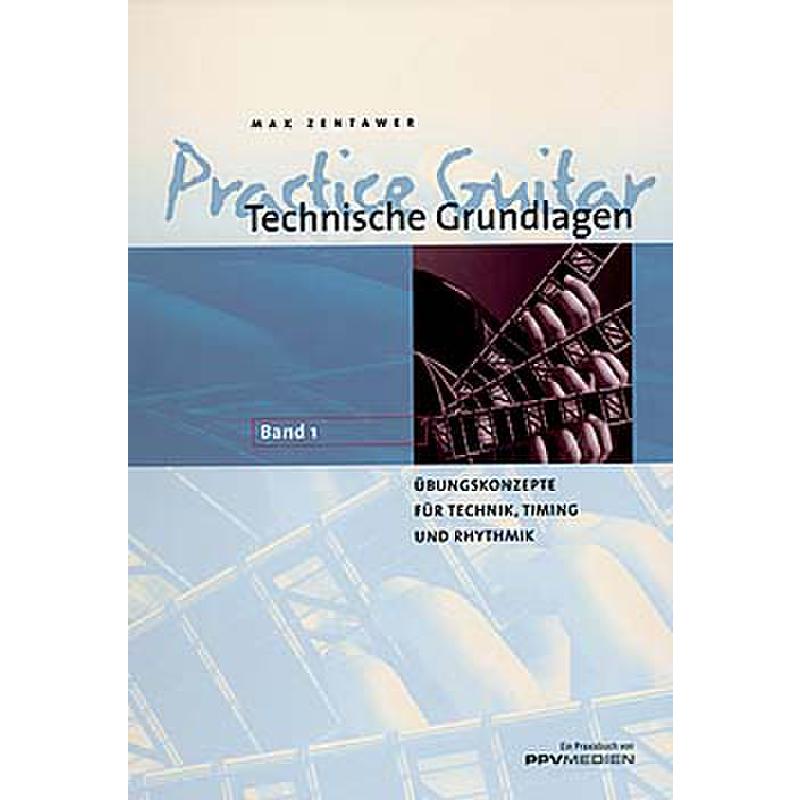Titelbild für 978-3-932275-74-6 - PRACTICE GUITAR 1
