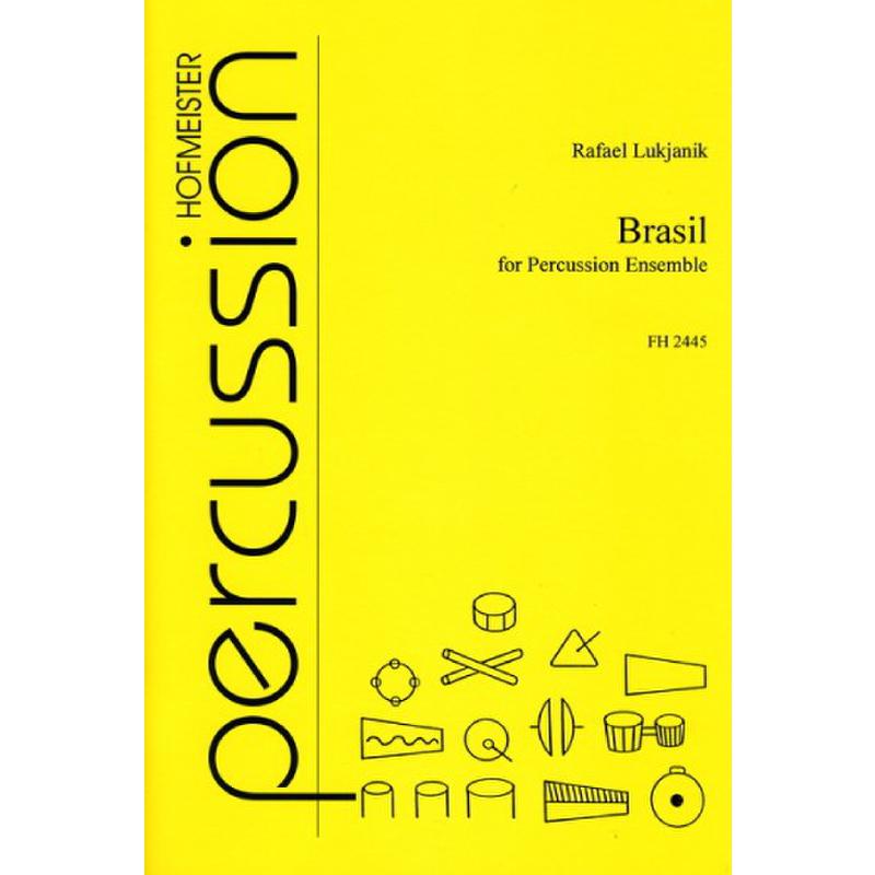 Titelbild für FH 2445 - BRASIL FOR PERCUSSION ENSEMBLE