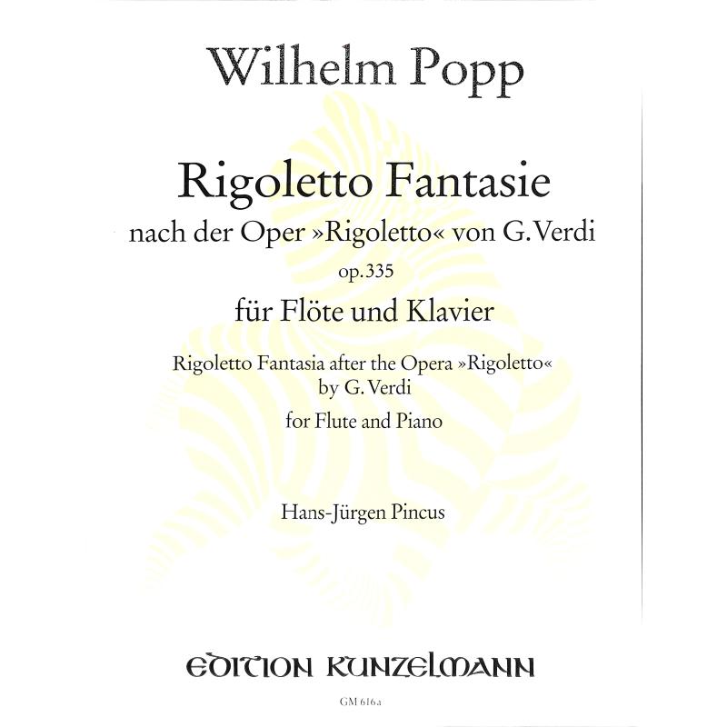 Titelbild für GM 616A - RIGOLETTO FANTASIE OP 334 (VERDI)