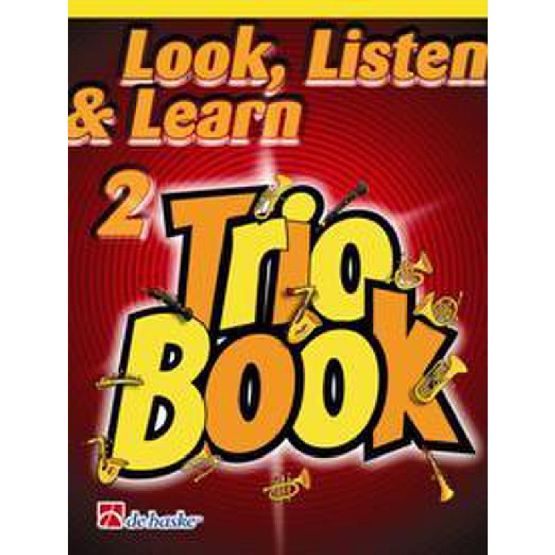Titelbild für HASKE 1002455 - LOOK LISTEN & LEARN 2 - TRIO BOOK
