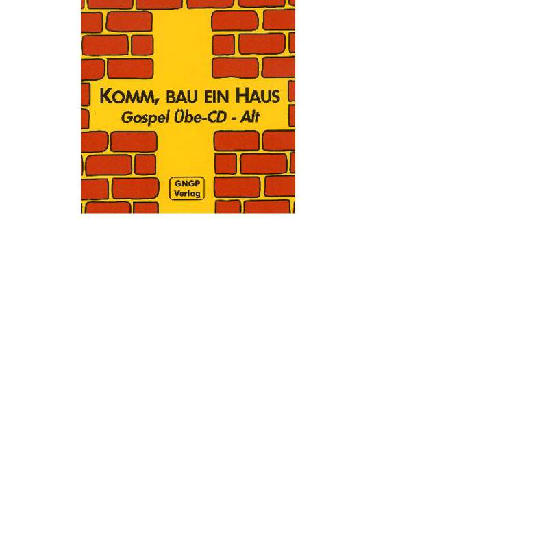 Titelbild für GNGP -KOMM-CD-ALT - KOMM BAU EIN HAUS