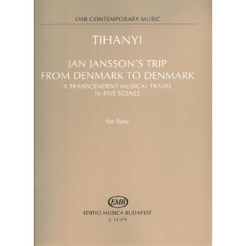 Titelbild für EMB 14079 - JAN JANSSON'S TRIP FROM DENMARK TO DENMARK