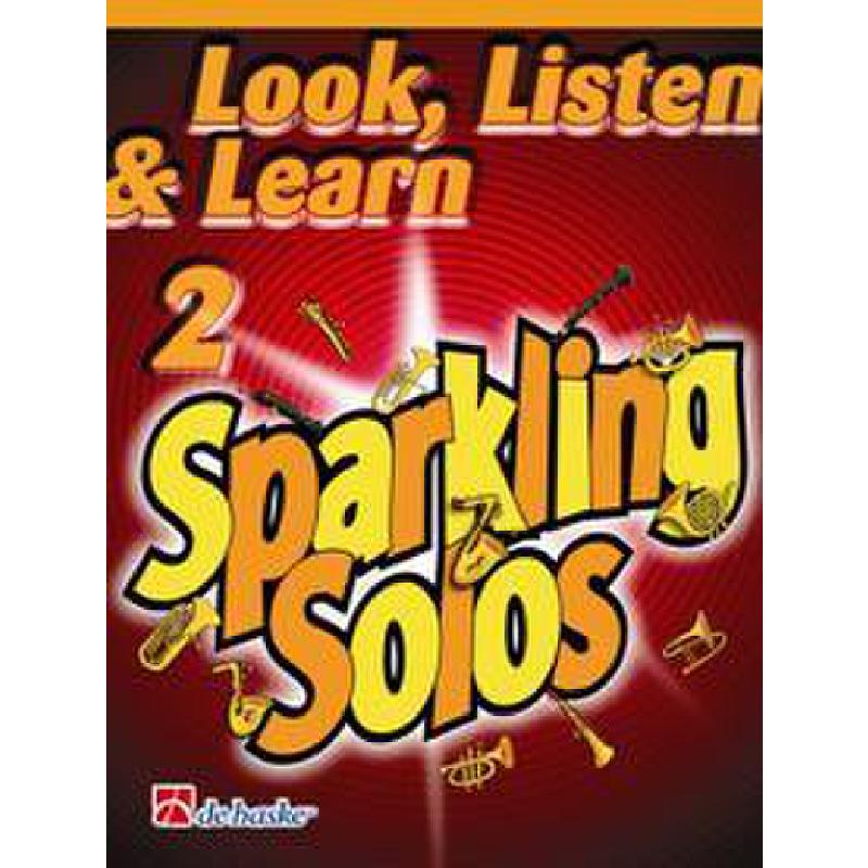 Titelbild für HASKE 1002449 - LOOK LISTEN & LEARN - SPARKLING SOLOS
