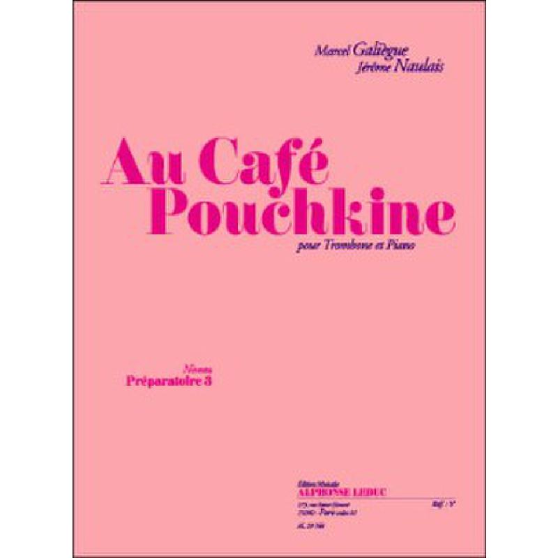 Titelbild für AL 29768 - AU CAFE POUCHKINE