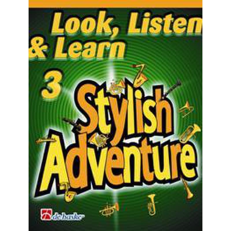 Titelbild für HASKE 1023326 - LOOK LISTEN & LEARN - STYLISH ADVENTURE