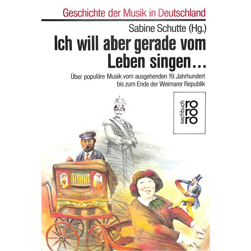 Titelbild für RORO 7793 - ICH WILL ABER GERADE VOM LEBEN SINGEN