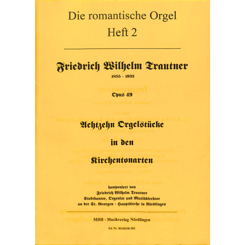 Titelbild für MDH 122-0012 - 18 Orgelstücke in den Kirchentonarten op 49