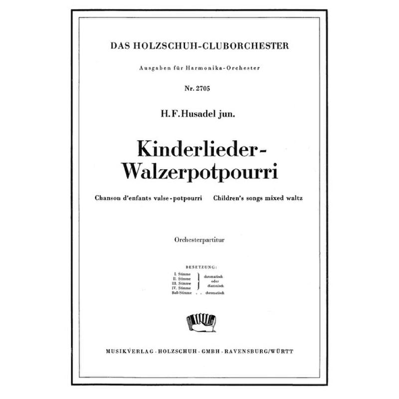 Titelbild für VHR 2705-00 - KINDERLIEDER WALZERPOTPOURRI