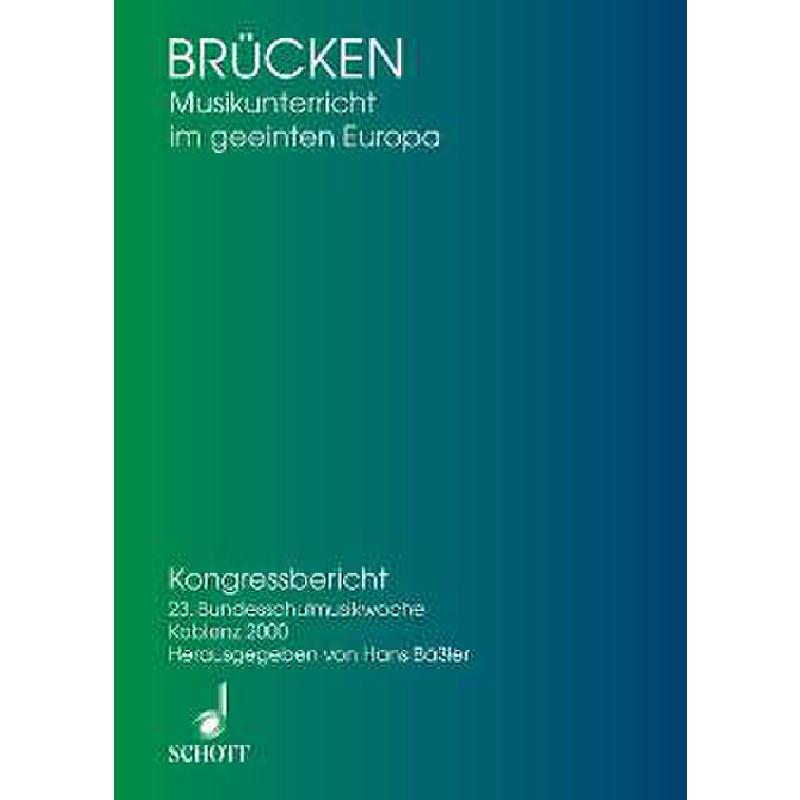 Titelbild für ED 9380 - BRUECKEN - MUSIKUNTERRICHT IM GEEINTEN EUROPA