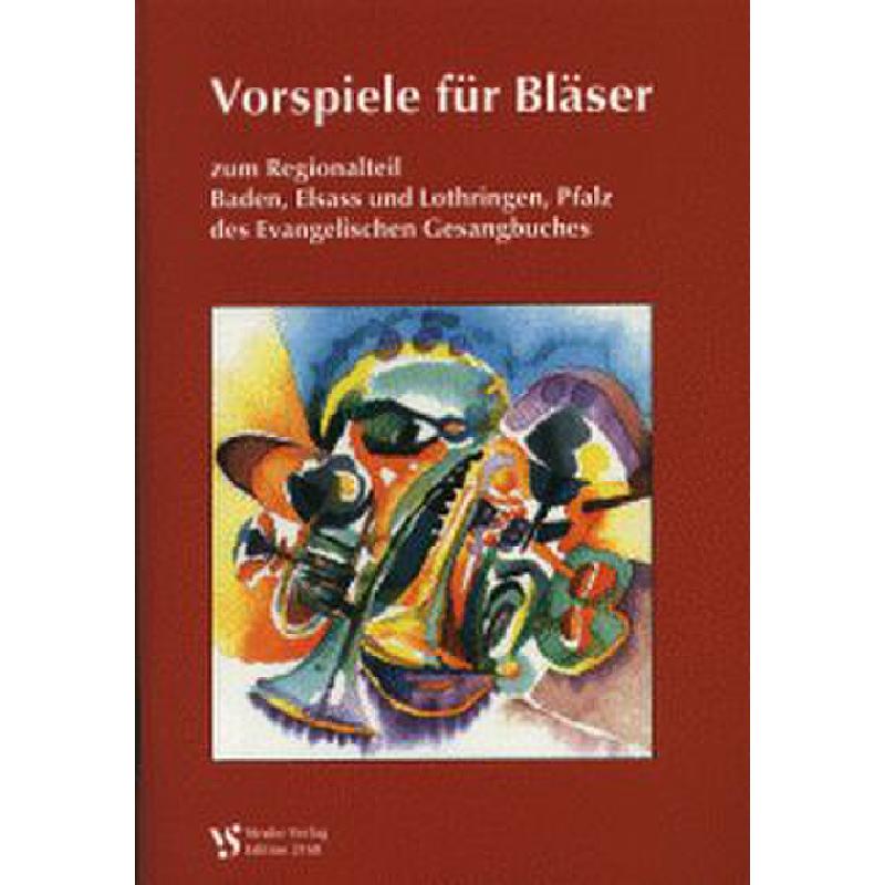 Titelbild für VS 2168 - VORSPIELE FUER BLAESER ZUM EKG