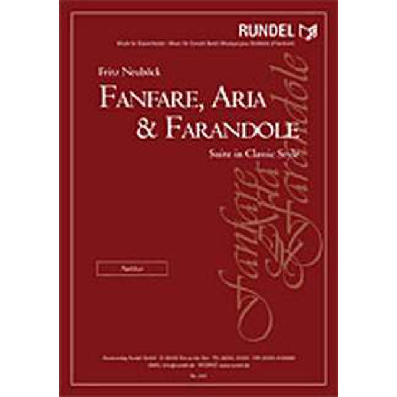 Titelbild für RUNDEL 2481 - FANFARE ARIA & FARANDOLE - SUITE IN CLASSIC STYLE