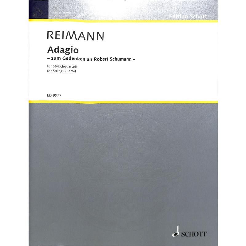 Titelbild für ED 9977 - ADAGIO - IM GEDENKEN AN ROBERT SCHUMANN (2005)