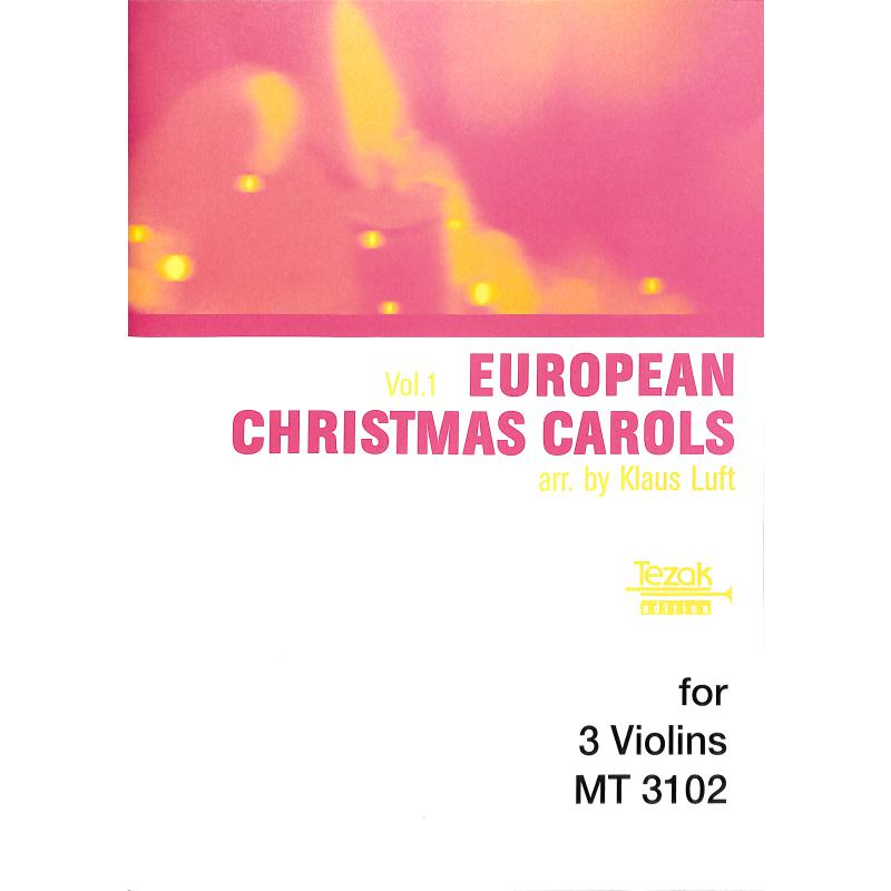 Titelbild für MT 3102 - EUROPEAN CHRISTMAS CAROLS