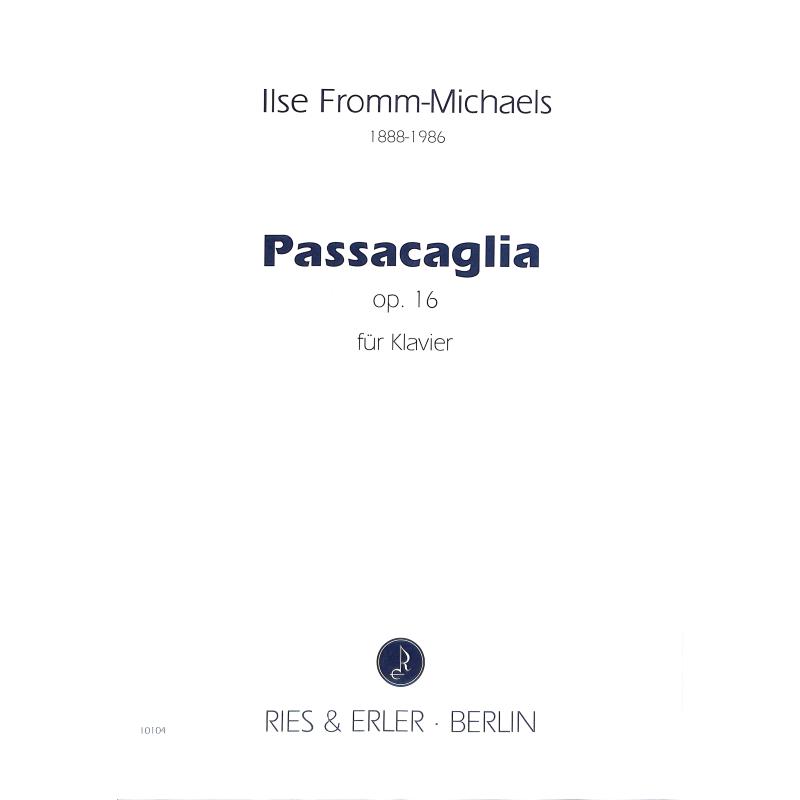 Titelbild für RE 10104 - PASSACAGLIA OP 16