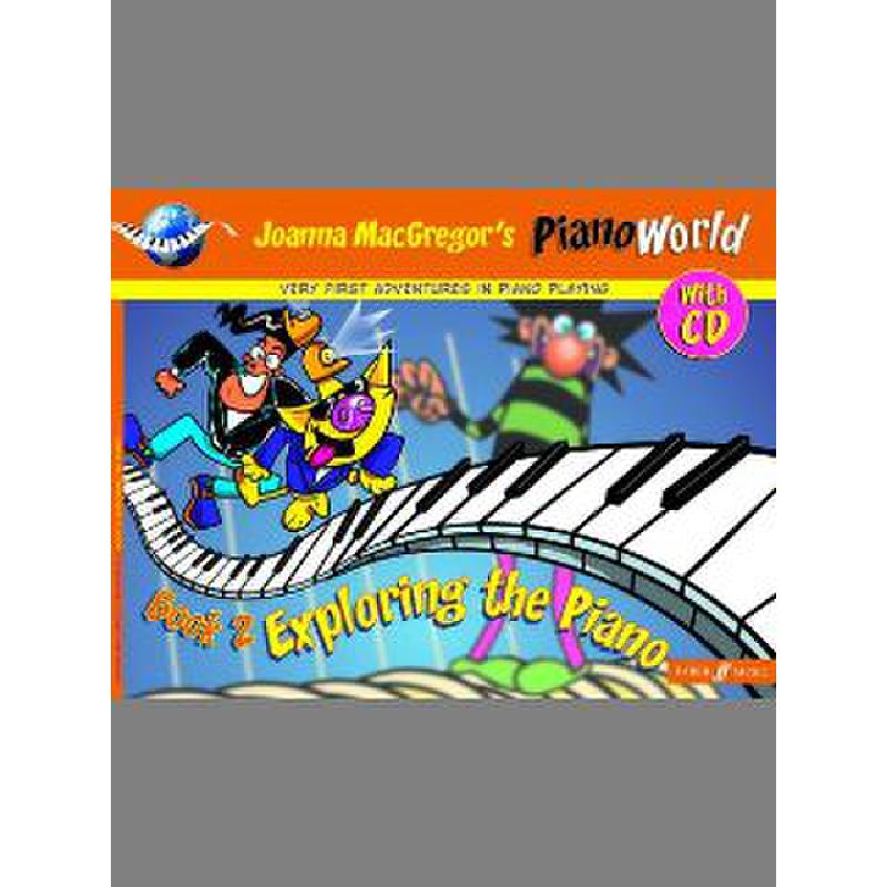 Titelbild für ISBN 0-571-51672-6 - PIANO WORLD 2 EXPLORING THE PIANO