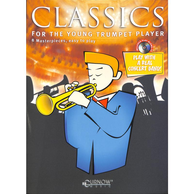 Titelbild für HASKE -CMP0547 - CLASSICS FOR THE YOUNG TRUMPET PLAYER