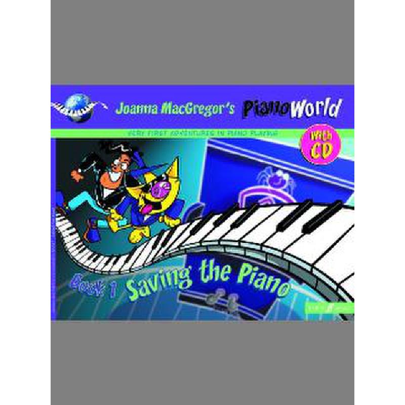 Titelbild für ISBN 0-571-51671-8 - PIANO WORLD 1 SAVING THE PIANO