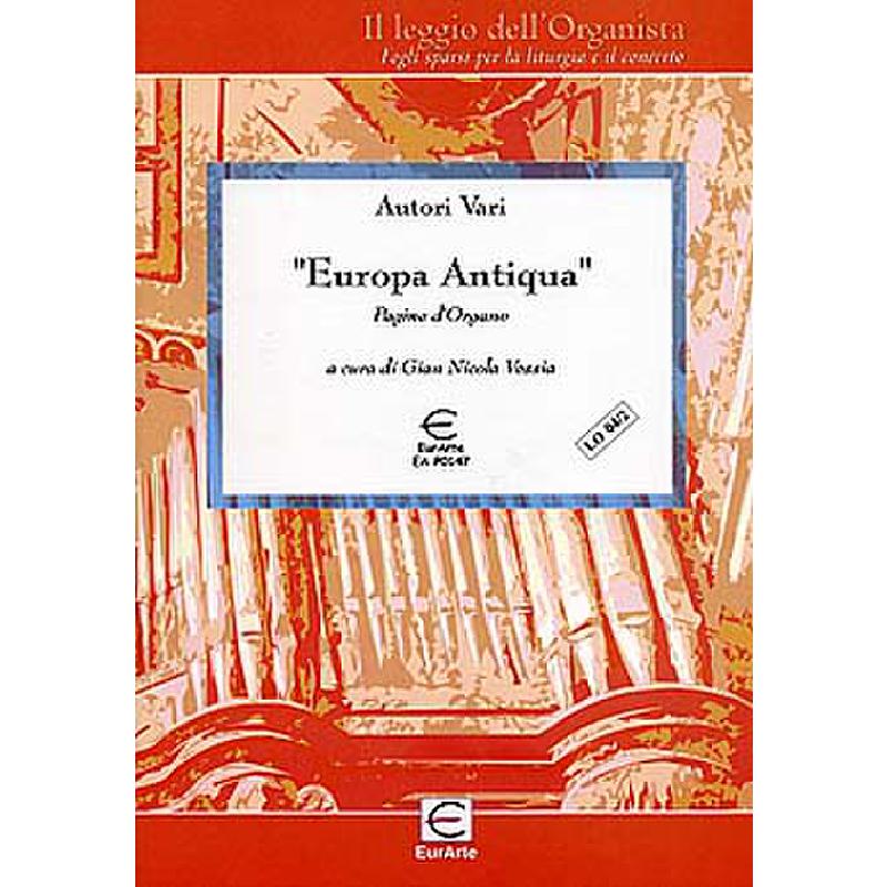 Titelbild für EAP 0147 - EUROPA ANTIQUA - PAGINE D'ORGANO