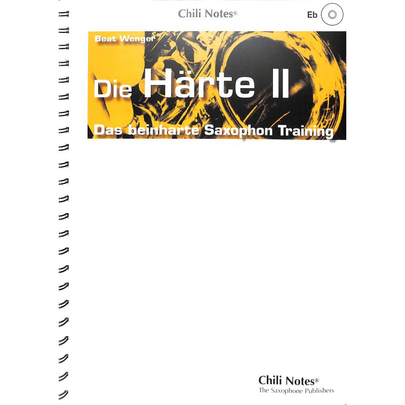 Titelbild für CHILI 9908-EB - Die Härte 2 - das beinharte Saxophontraining