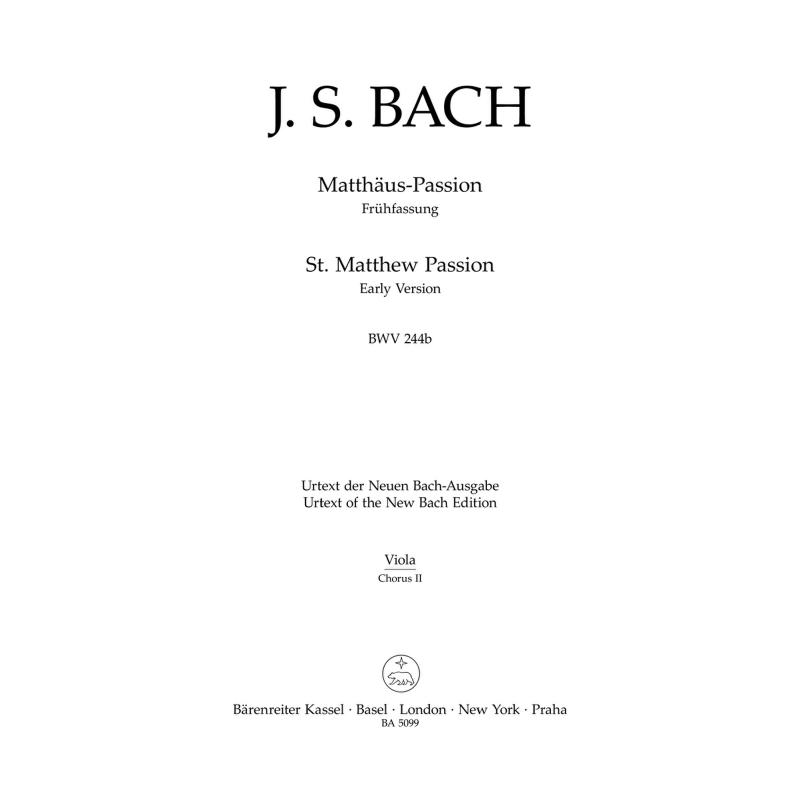 Titelbild für BA 5099-80 - Matthäus Passion Frühfassung BWV 244b