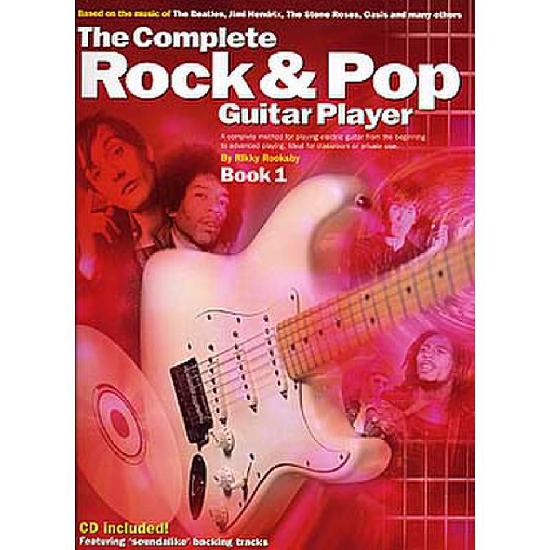 Titelbild für MSAM 952974 - COMPLETE ROCK + POP GUITAR PLAY 1 - REVISED EDITION