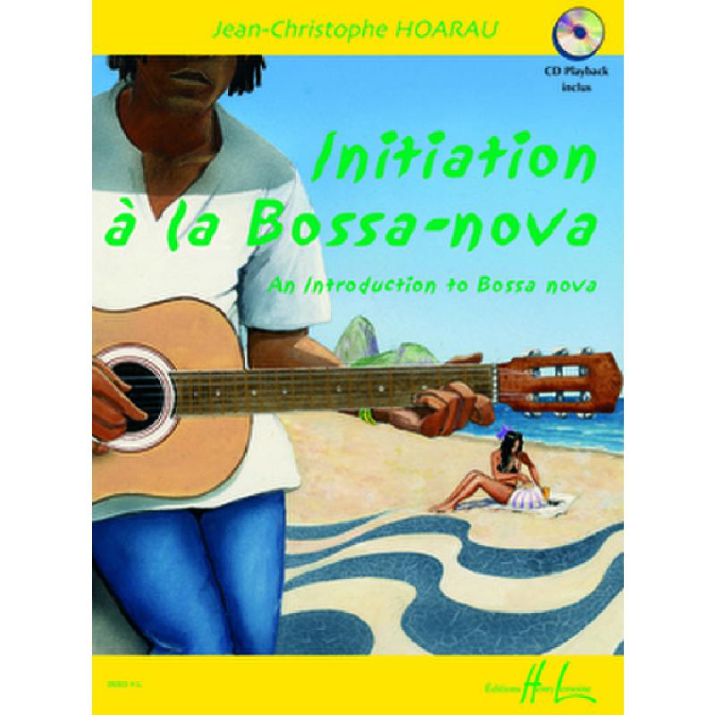 Titelbild für LEMOINE 28303 - INITIATION A LA BOSSA NOVA