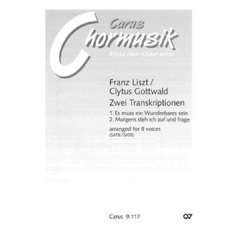 Titelbild für CARUS 9117-00 - 2 Transkriptionen für Chor