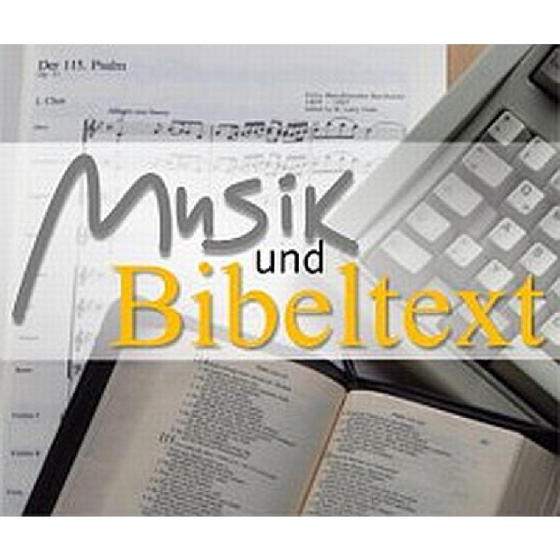 Titelbild für CARUS 24000-00 - Musik und Bibeltext