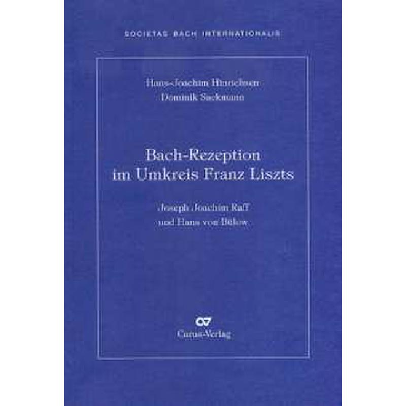 Titelbild für CARUS 24035-00 - Bach Rezeption im Umkreis Franz Liszts