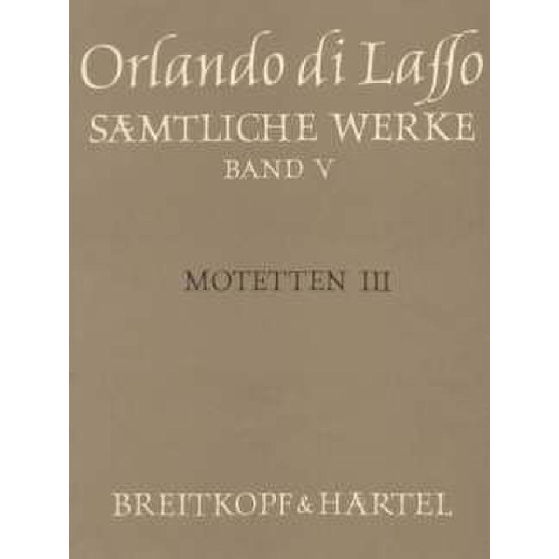 Titelbild für EBSON 335 - SAEMTLICHE WERKE 5 - MOTETTEN 3