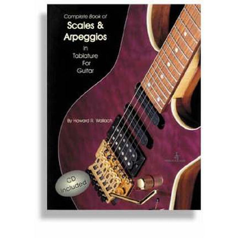 Titelbild für SANTOR -JT5CD - COMPLETE BOOK OF SCALES & ARPEGGIOS IN TABLATURE