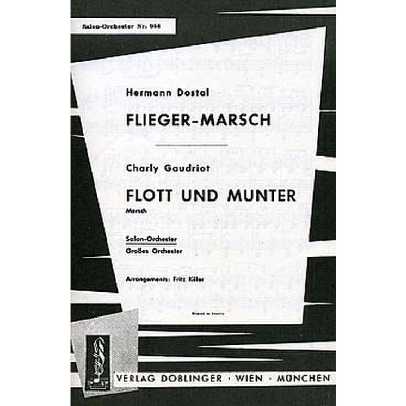 Titelbild für SO 954 - FLIEGERMARSCH + FLOTT UND MUNTER