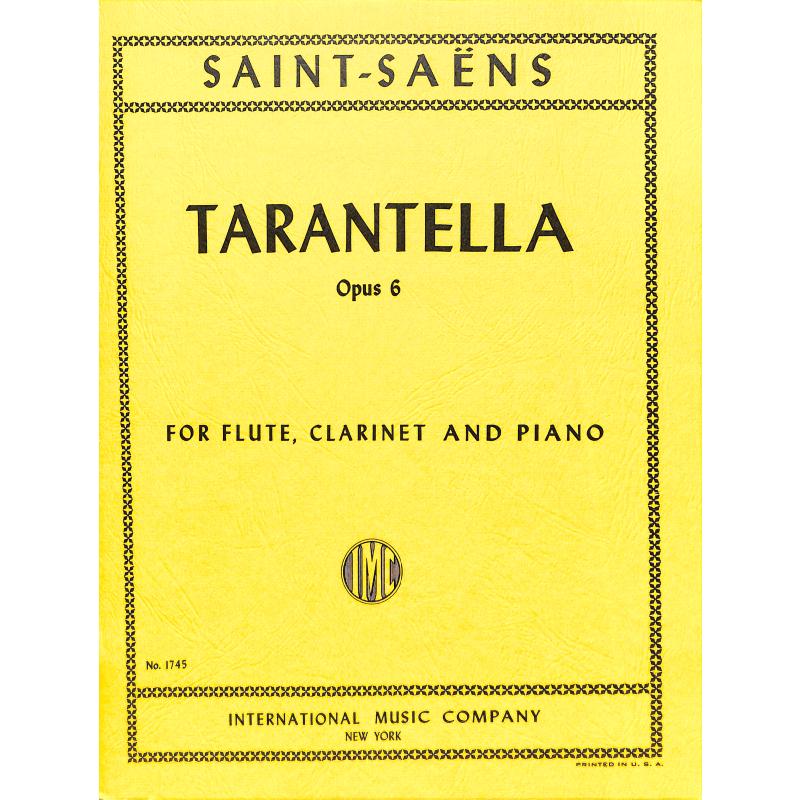 Titelbild für IMC 1745 - TARANTELLA OP 6