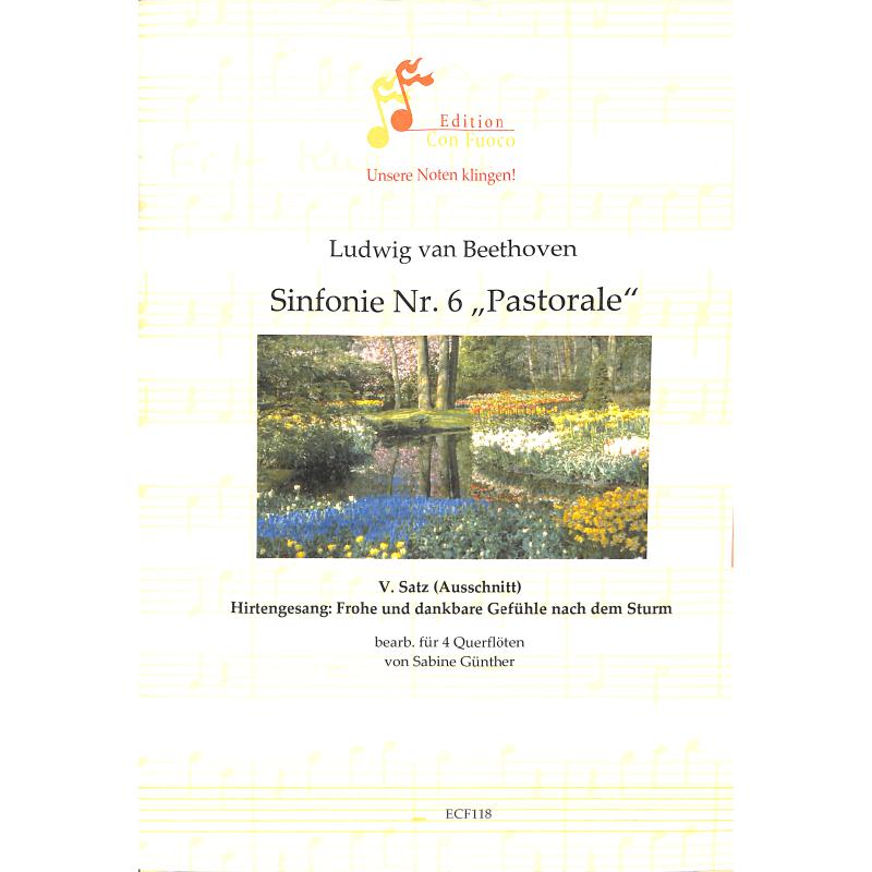 Titelbild für FUOCO -ECF118 - Satz 5 aus Sinfonie 6 Pastorale
