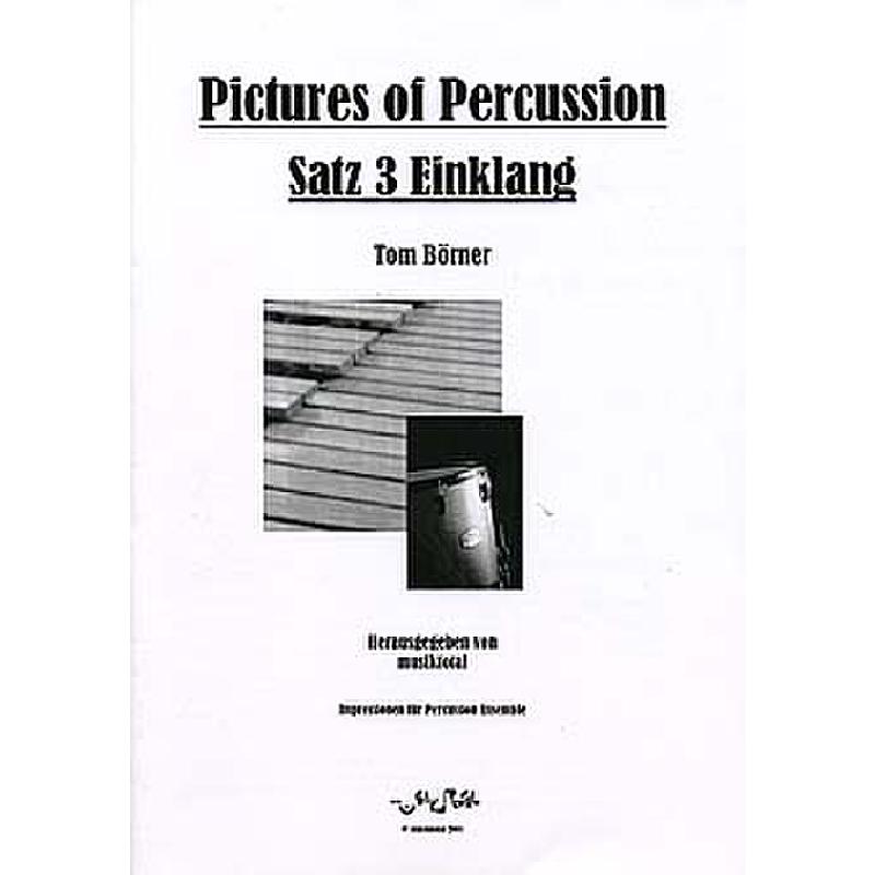 Titelbild für BOERNER 1027 - PICTURES OF PERCUSSION - SATZ 3 EINKLANG