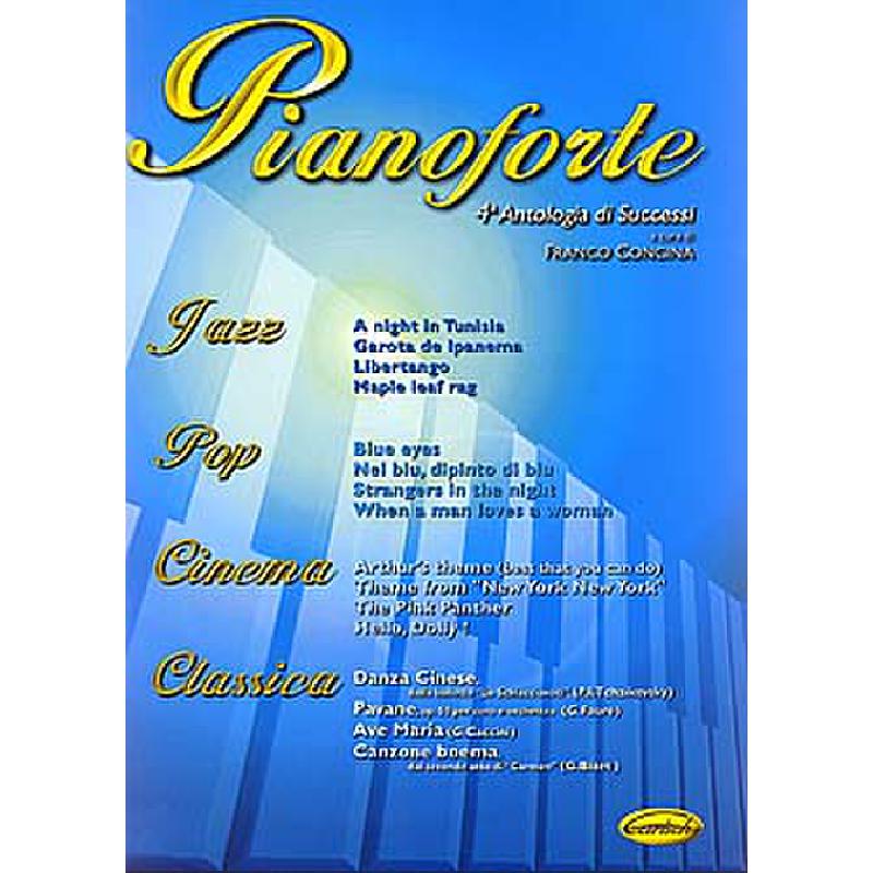 Titelbild für ML 2310 - PIANOFORTE 4 - ANTOLOGIA DI SUCCESSI