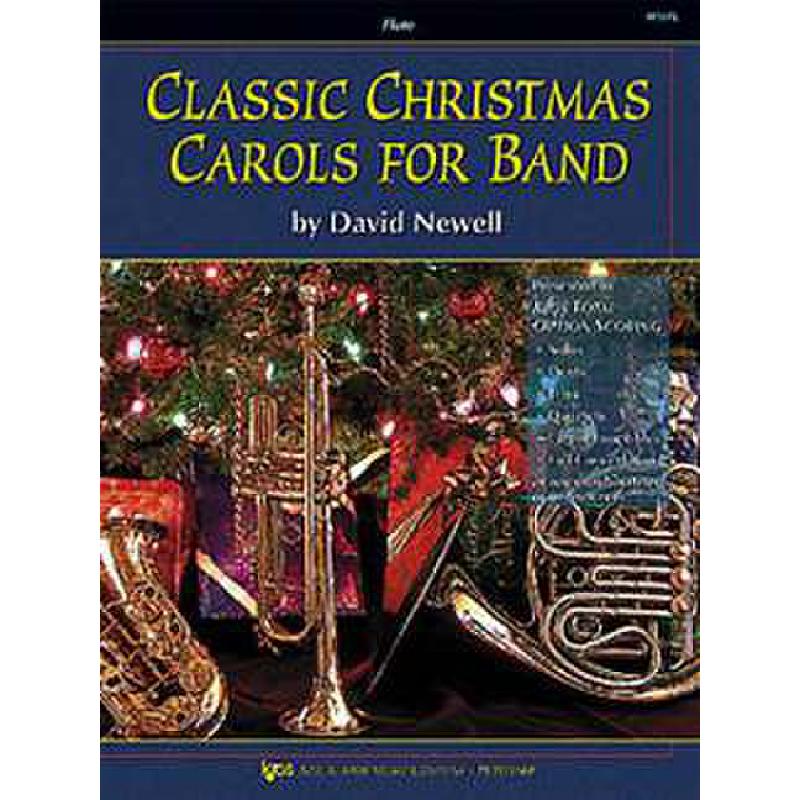 Titelbild für KJOS -W36FL - CLASSIC CHRISTMAS CAROLS FOR BAND