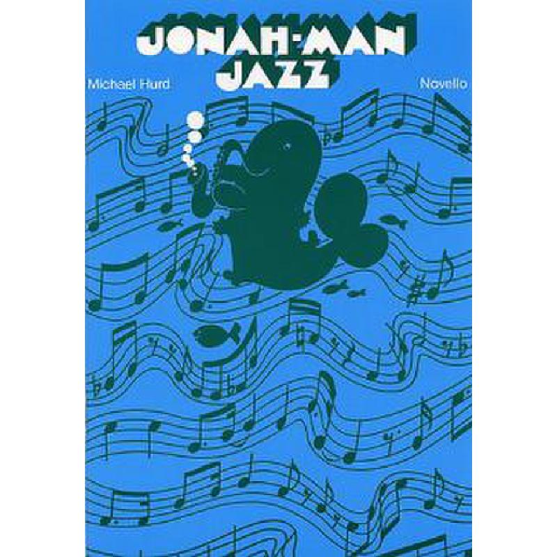 Titelbild für MSNOV 200002 - JONAH MAN JAZZ