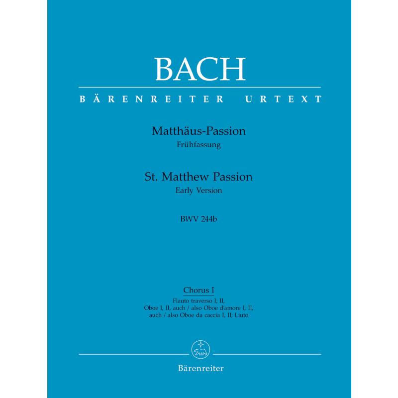 Titelbild für BA 5099-65 - Matthäus Passion Frühfassung BWV 244b